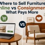 Where to Sell Furniture Online vs Consignment: What Pays More